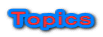 Ｔｏｐｉｃｓ 